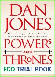 Powers and Thrones: A New History of the Middle Ages