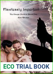 Flawlessly Imperfect (The Omega Auction Chronicles #7; The Omega Auction #5)