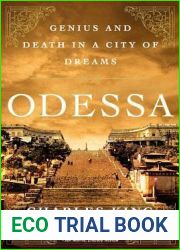 Odessa: Genius and Death in a City of Dreams