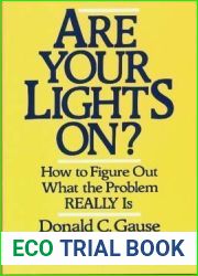 Are Your Lights On?: How to Figure Out What the Problem Really Is