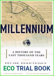 Millennium: A History of the Last Thousand Years
