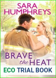 Brave the Heat (The McGuire Brothers, #1)