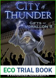 City of Thunder (Gifts of Vorallon, #2)