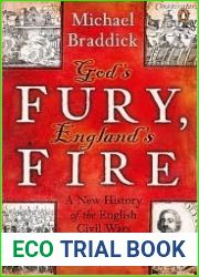 God|s Fury, England|s Fire: A New History of the English Civil Wars