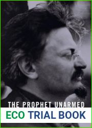 The Prophet Unarmed: Trotsky, 1921-1929