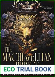The Machiavellian Prince : A Royal Organized Crime Romance (The Next Generation Book 1)