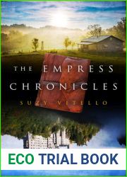The Empress Chronicles (The Empress Chronicles, #1)