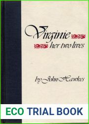 Virginie: Her Two Lives