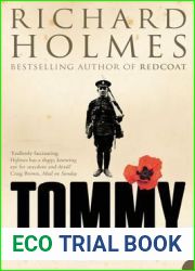 Tommy: The British Soldier on the Western Front 1914-1918