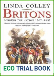 Britons: Forging the Nation 1707-1837