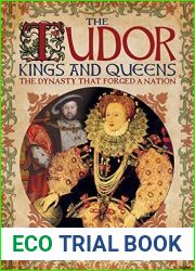 The Tudor Kings and Queens