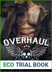 Overhaul (Boneyard Brotherhood MC, #1)