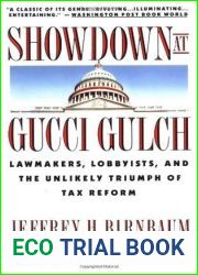 Showdown at Gucci Gulch: Lawmakers, Lobbyists, and the Unlikely Triumph of Tax Reform