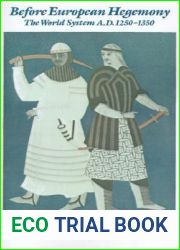 Before European Hegemony: The World System A.D. 1250-1350