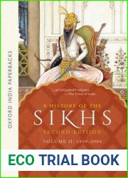 A History of the Sikhs: Volume 2: 1839-2004 (Oxford India Collection)