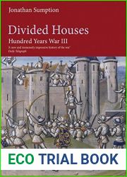 Divided Houses: The Hundred Years War, Volume 3