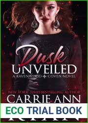 Dusk Unveiled (Ravenwood Coven, #2)