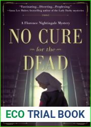 No Cure for the Dead (Florence Nightingale Mystery #1)