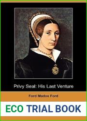 Privy Seal: His Last Venture (Dodo Press)