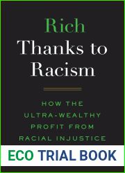 Rich Thanks to Racism