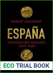 Espana, centro del mundo 1516-1682