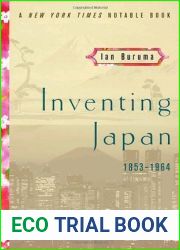 Inventing Japan: 1853-1964 (Modern Library Chronicles)