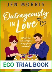 Outrageously in Love (Love in the City #3)