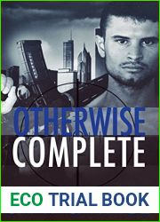 Otherwise Complete: Evan Arden Trilogy (Evan Arden, #1-3)