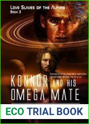 Konnor and His Omega Mate (Love Slaves of the Alphas #3)