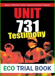 Unit 731: Testimony