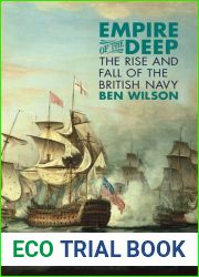 Empire of the Deep: The Rise and Fall of the British Navy