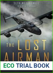 The Lost Airman: A True Story of Escape from Nazi Occupied France