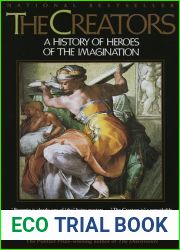 The Creators: A History of Heroes of the Imagination