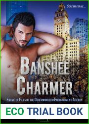 Banshee Charmer (Files of the Otherworlder Enforcement Agency #1)
