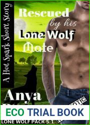 Rescued by His Lone Wolf Mate (Lone Wolf Pack, #5.1)