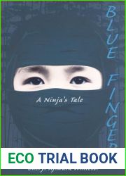 Blue Fingers: A Ninja|s Tale
