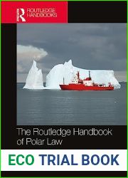 The Routledge Handbook of Polar Law (Routledge Handbooks in Law)