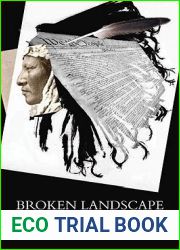 Broken Landscape: Indians, Indian Tribes, and the Constitution