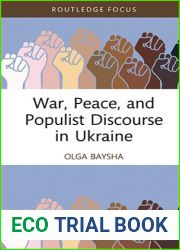 War, Peace, and Populist Discourse in Ukraine