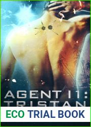 Agent I1: Tristan (The D.I.R.E. Agency #1)