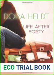 Life After Forty