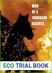 War of a Thousand Deserts: Indian Raids and the U.S.-Mexican War (The Lamar Series in Western History)