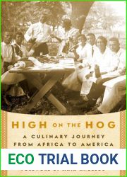 High on the Hog: A Culinary Journey from Africa to America