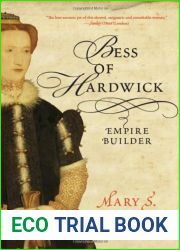 Bess of Hardwick: Empire Builder