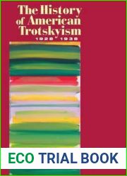 The History of American Trotskyism, 1928-38: Report of a Participant