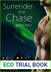 Surrender the Chase (Grizzly Rim, #2)