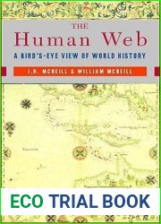The Human Web: A Bird|s-Eye View of World History