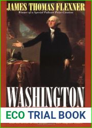 Washington: The Indispensable Man