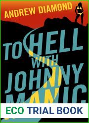 To Hell with Johnny Manic