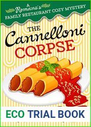 The Cannelloni Corpse (A Romano|s Family Restaurant Cozy Mystery Book 1)